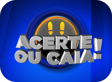 acerte ou caia
